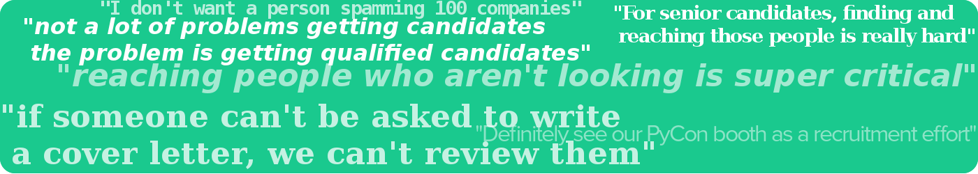 Some of the phrases heard from hiring managers in our interviews